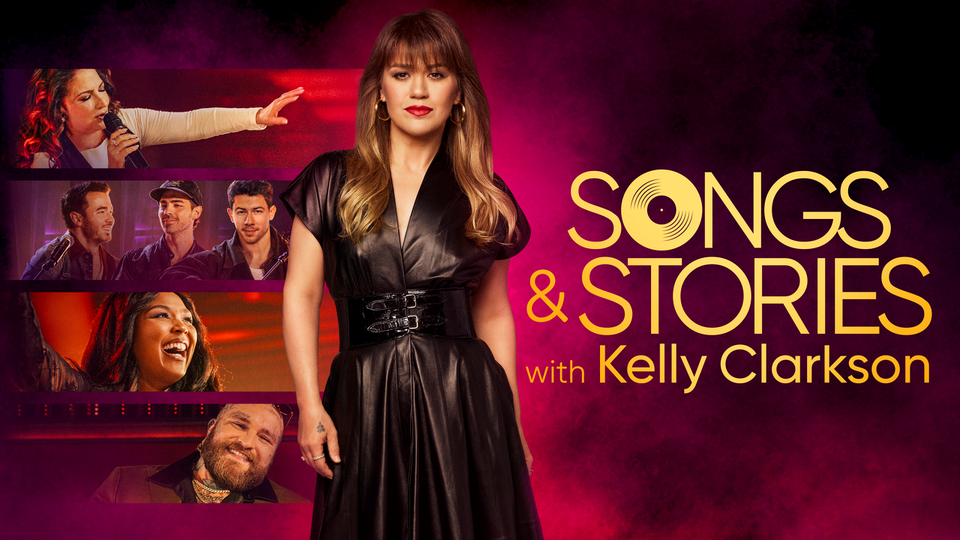 Songs & Stories with Kelly Clarkson - Season 1, Episode 1